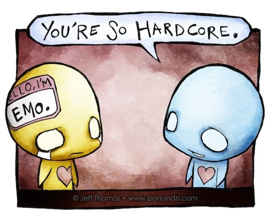 Comic: one character wears a nametag reading &ldquo;Hello, I'm EMO&rdquo; while another says &ldquo;You're so hardcore.&rdquo;